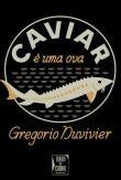Gregório Duvivier apresenta em Lisboa o livro ‘Caviar é uma ova’