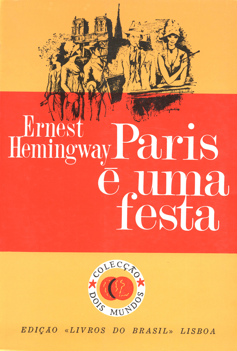 &#8216;Paris é uma Festa&#8217;, de Hemingway, torna-se símbolo da cidade pós-ataques