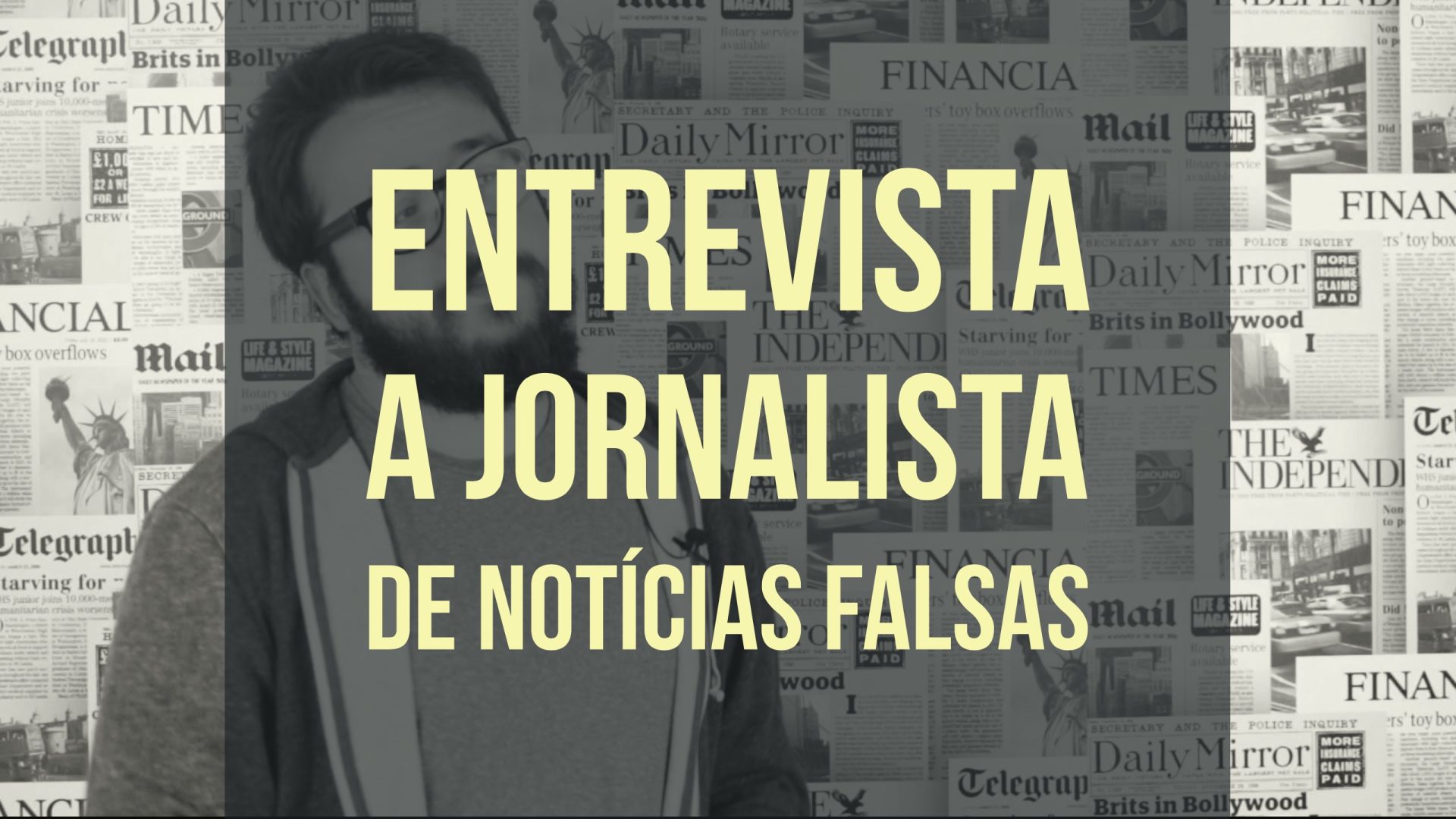 Isto é Sério: Entrevista a jornalista de notícias falsas