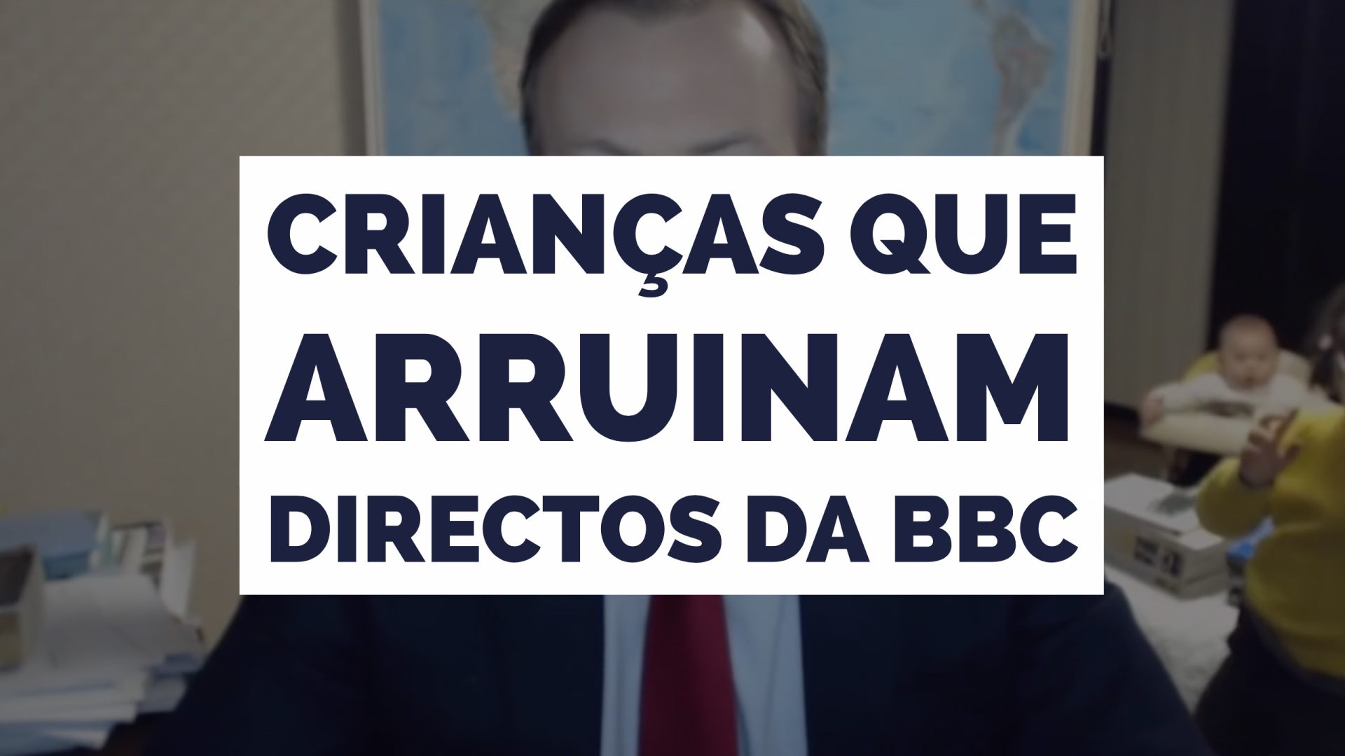 Crianças que arruinam diretos da BBC