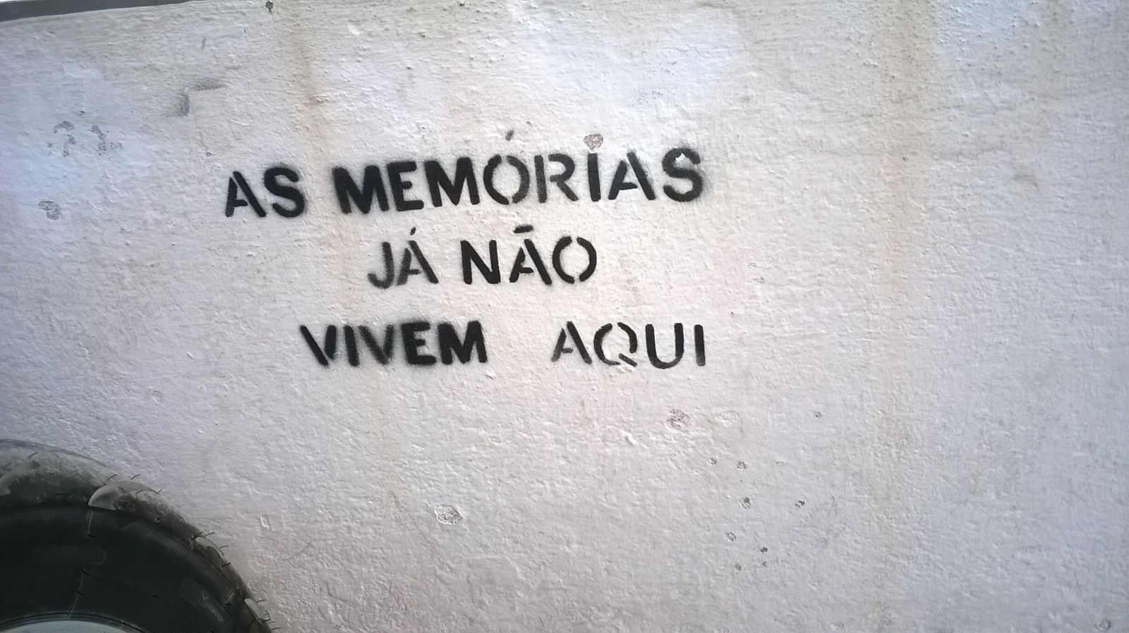 “As memórias já não vivem aqui”