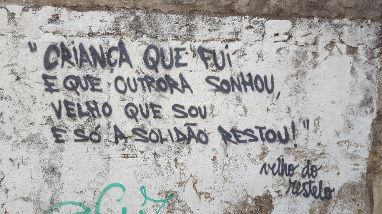 «Criança que fui / e que outrora sonhou, / velho que sou / e só a solidão restou!»