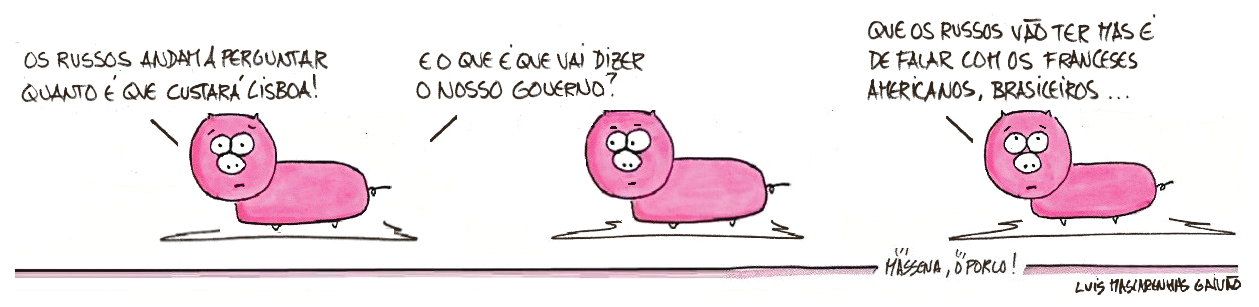 Cartoon do Nascer do SOL: Galeria de Massena, o Porco