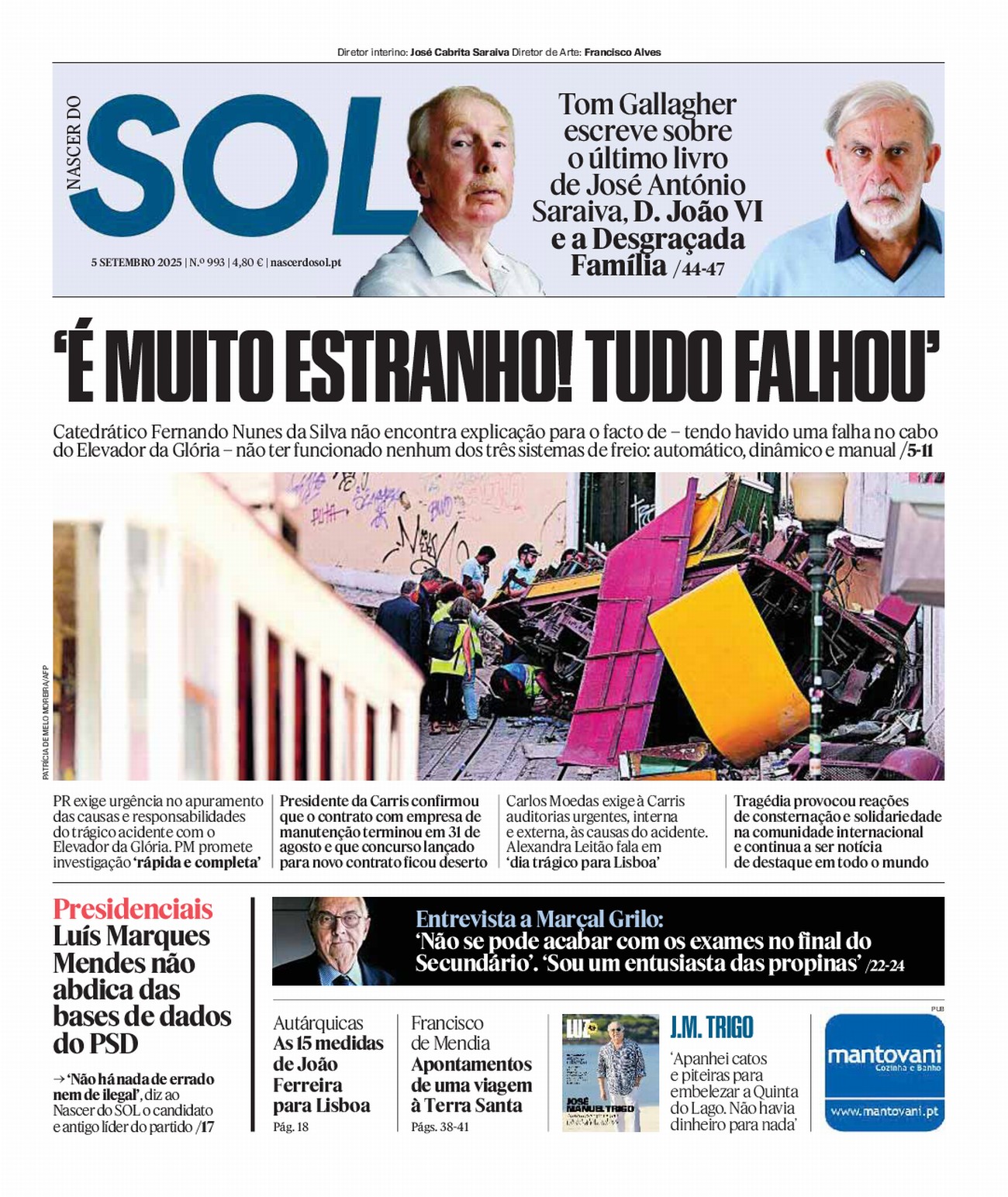 Veja a primeira página do Nascer do SOL e da LUZ, esta sexta-feira dia 05 de Setembro de 2025 nas bancas