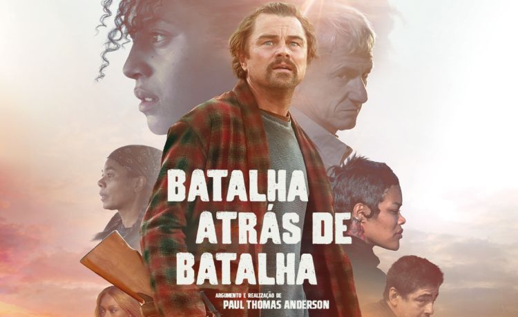“Batalha Atrás de Batalha”, de Paul Thomas Anderson: The revolution will not be televised