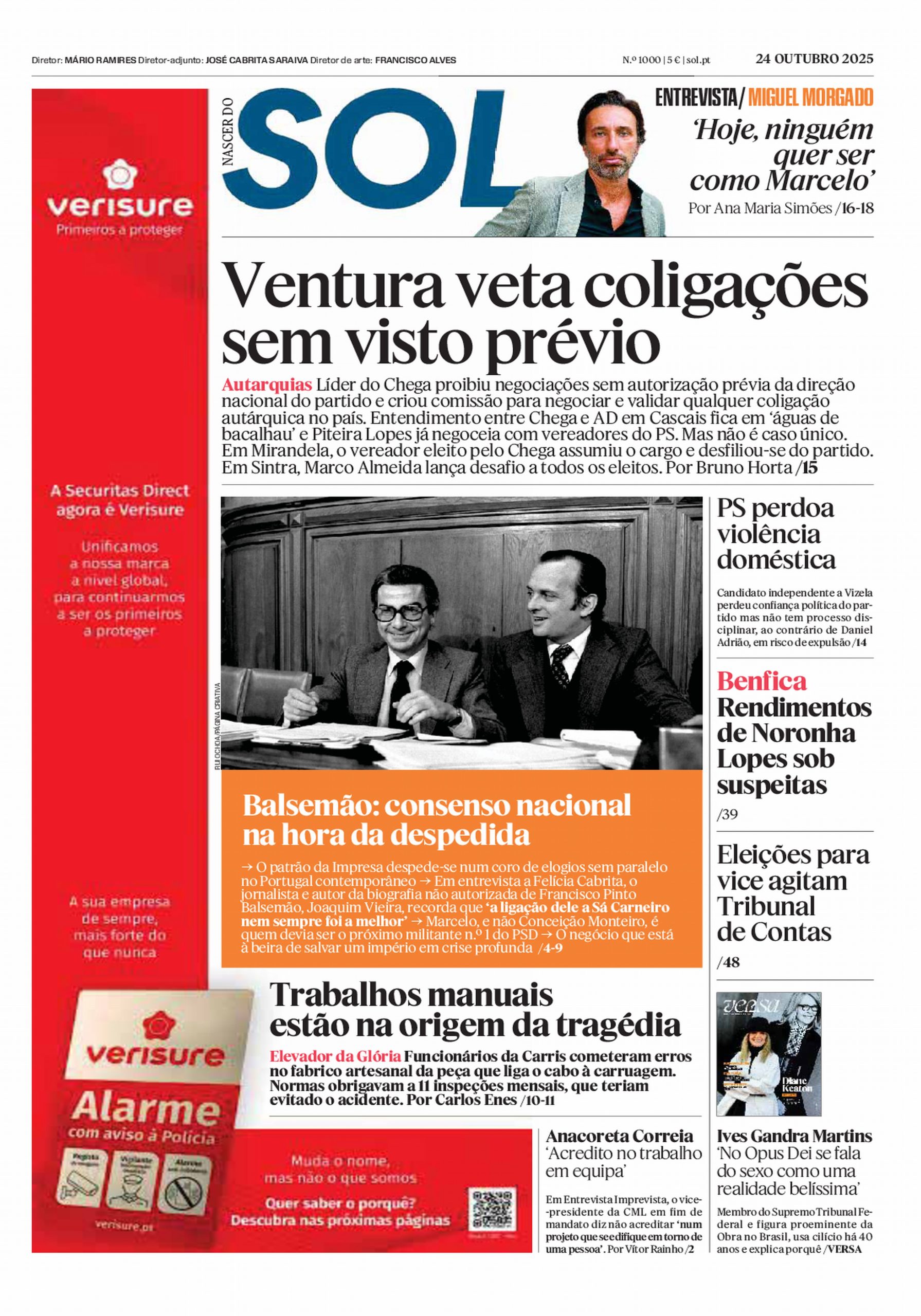 Veja a primeira página do Nascer do SOL e da VERSA, esta sexta-feira dia 24 de Outubro de 2025 nas bancas