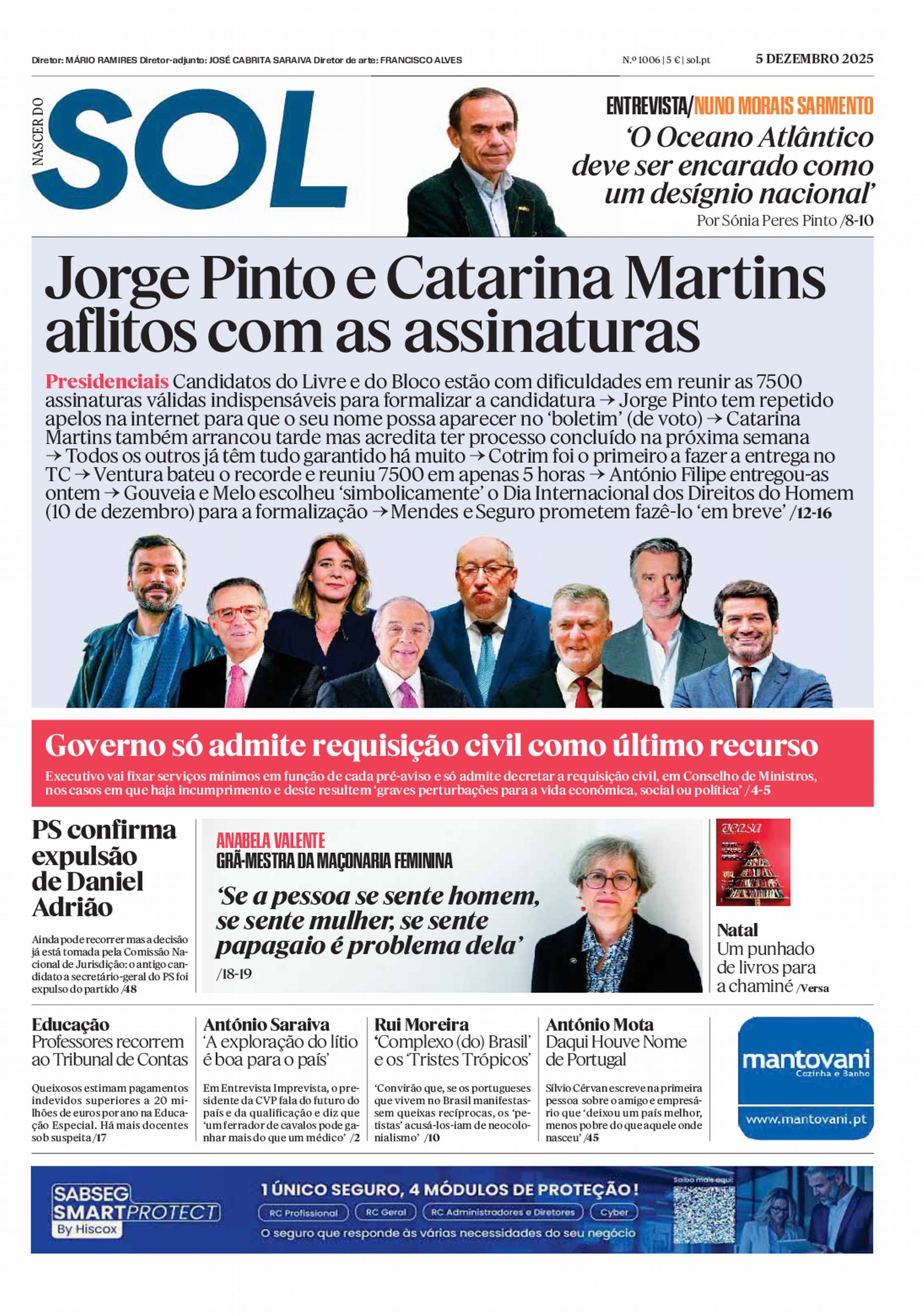 Veja a primeira página do Nascer do SOL e da VERSA, esta sexta-feira dia 05 de Dezembro de 2025 nas bancas